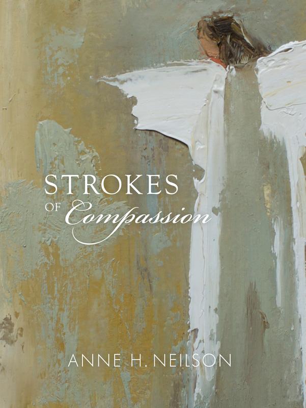 Anne Neilson Strokes of Compassion Book