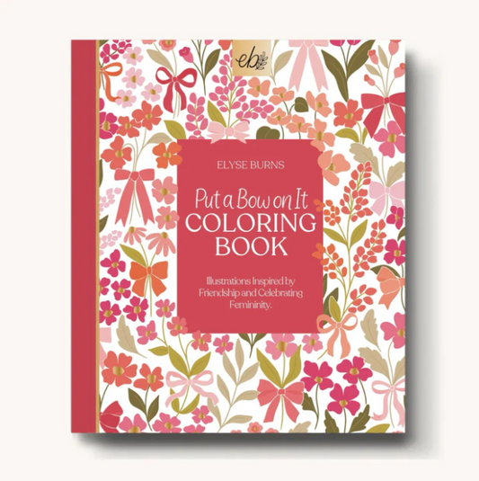 Put A Bow On It Coloring Book